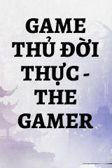 Game Thủ Đời Thực - The Gamer