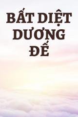 Bất Diệt Dương Đế