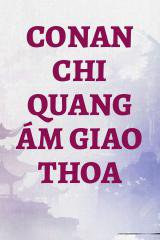 Conan Chi Quang Ám Giao Thoa