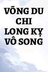 Võng Du Chi Long Kỵ Vô Song