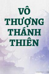 Vô Thượng Thánh Thiên