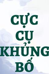 Cực Cụ Khủng Bố