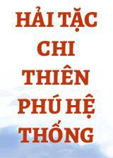 Hải Tặc Chi Thiên Phú Hệ Thống