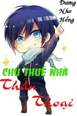 Chủ thuê nhà thần thoại