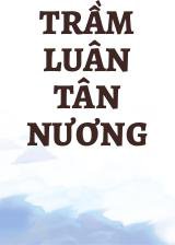 Trầm Luân Tân Nương