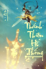 Thánh Thiên Hệ Thống