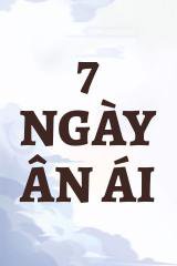 7 Ngày Ân Ái