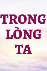 Trong Lòng Ta