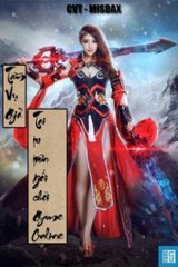 Tại Tu Tiên Giới Chơi Game Online - ( Bản Dịch )