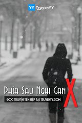 Phía Sau Nghi Can X