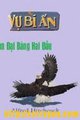 Vụ bí ẩn Con đại bàng hai đầu