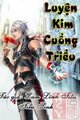 Luyện Kim Cuồng Triều