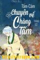 Tấm Cám - Chuyện Về Chàng Tấm