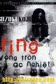 Ring - Vòng tròn Ác nghiệt