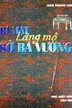 Bí Mật Lăng Mộ Sở Bá Vương