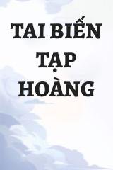 Tai Biến Tạp Hoàng