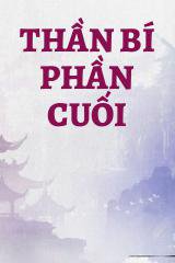 Thần Bí Phần Cuối