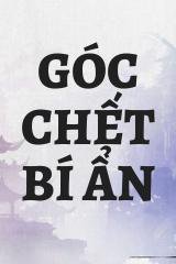 Góc Chết Bí Ẩn