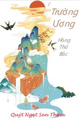 Trường Ương (Bản Dịch)