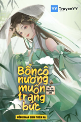 Bổn Cô Nương Muốn Trang Bức