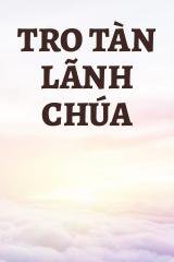 Tro Tàn Lãnh Chúa