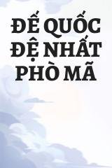 Đế Quốc Đệ Nhất Phò Mã