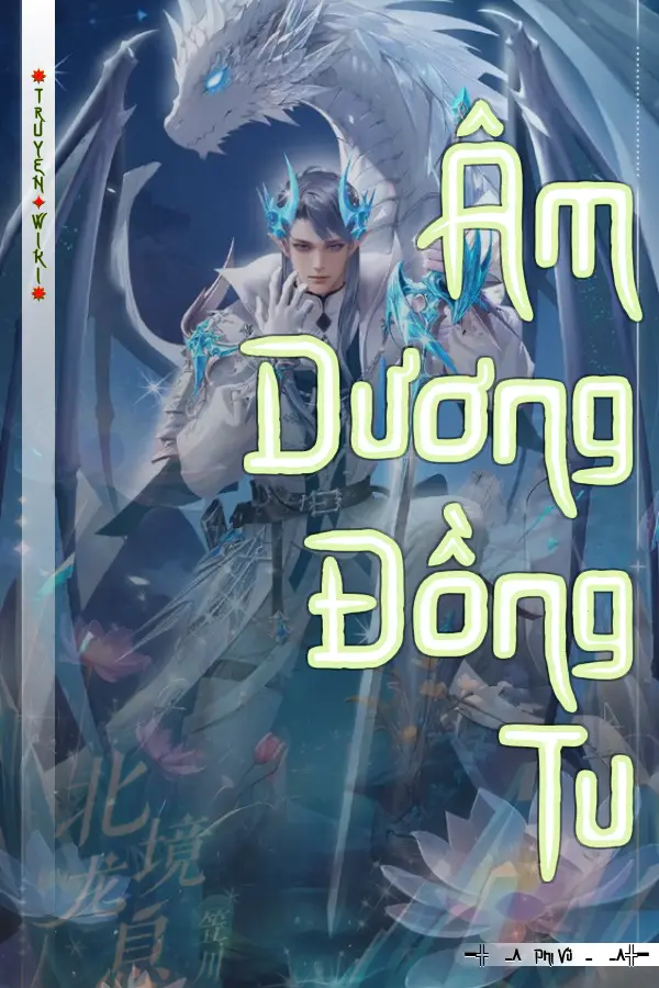 Truyện Âm Dương Đồng Tu