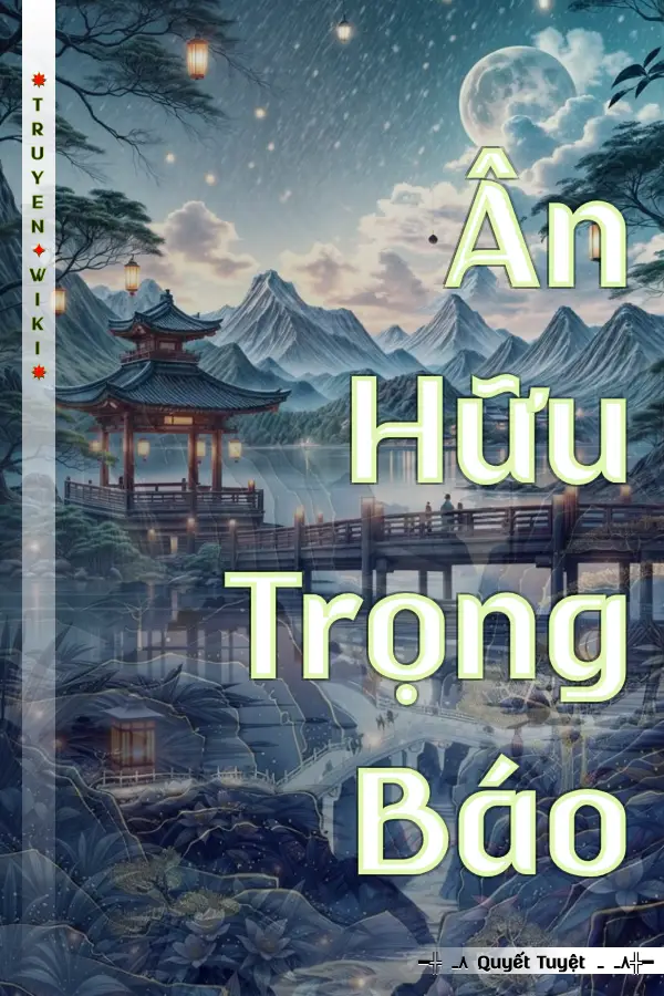 Truyện Ân Hữu Trọng Báo