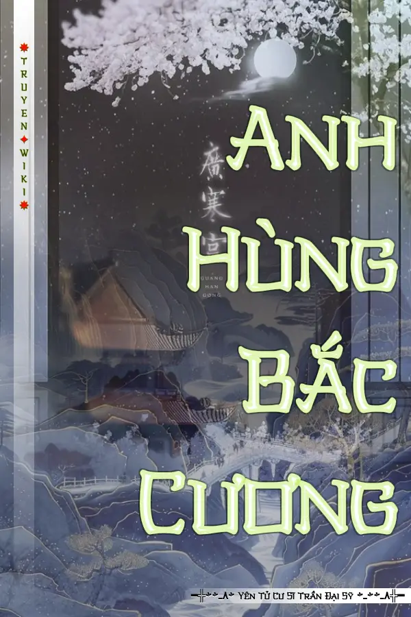 Truyện Anh Hùng Bắc Cương