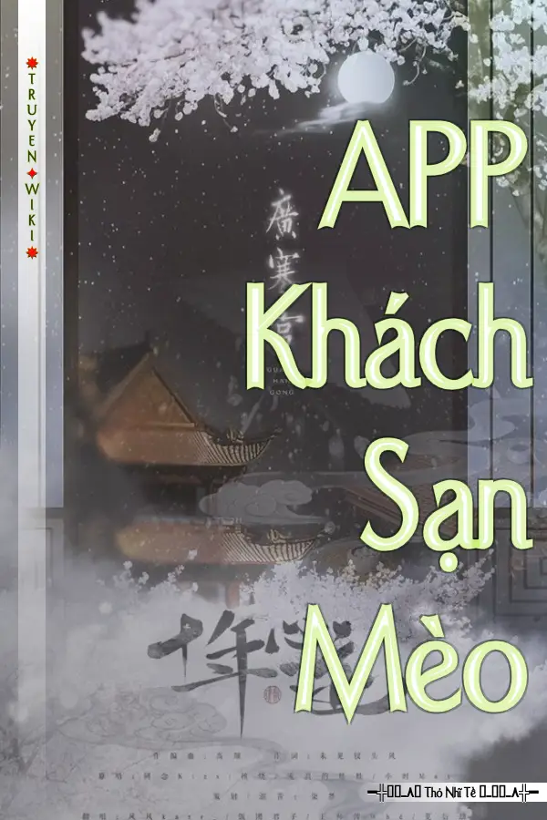 Truyện APP Khách Sạn Mèo