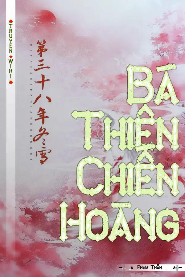 Bá Thiên Chiến Hoàng