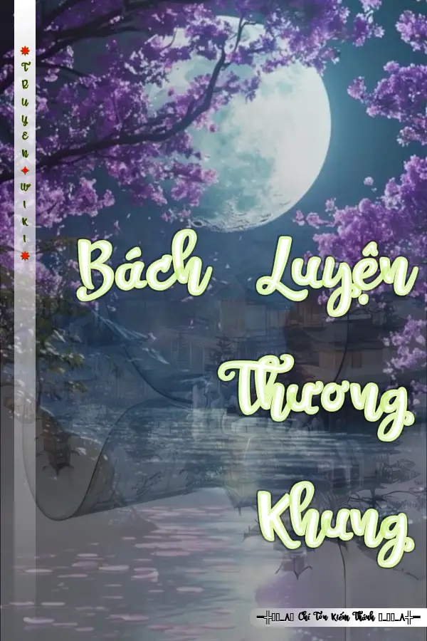 Bách Luyện Thương Khung