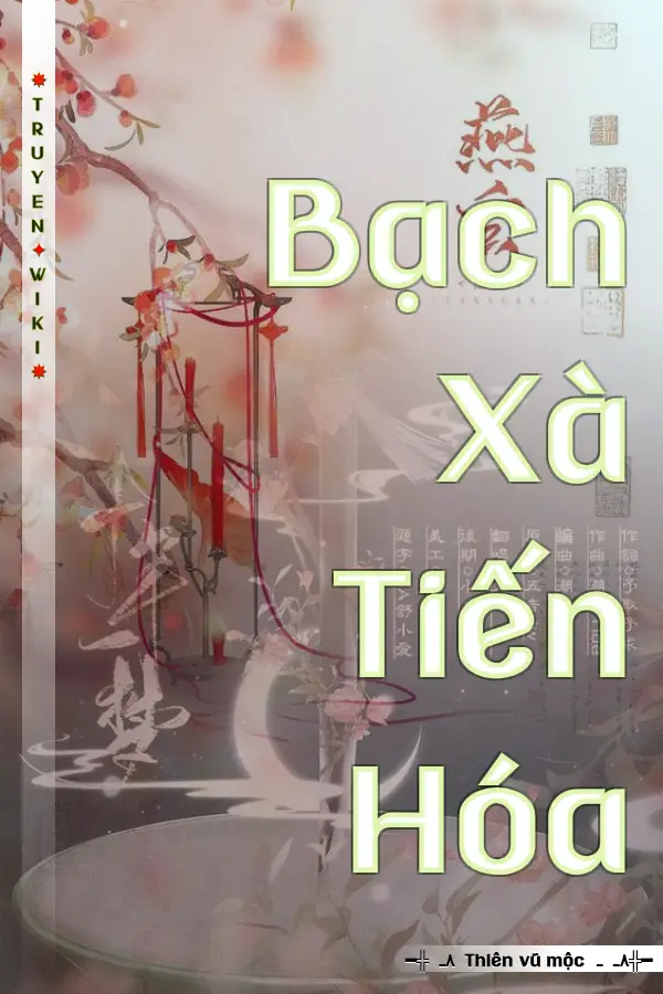 Bạch Xà Tiến Hóa