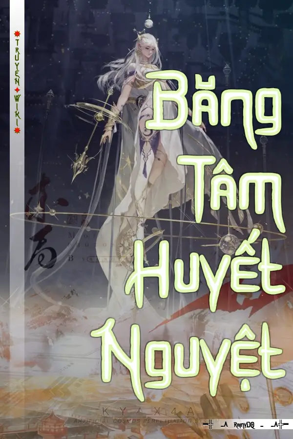 Băng Tâm Huyết Nguyệt