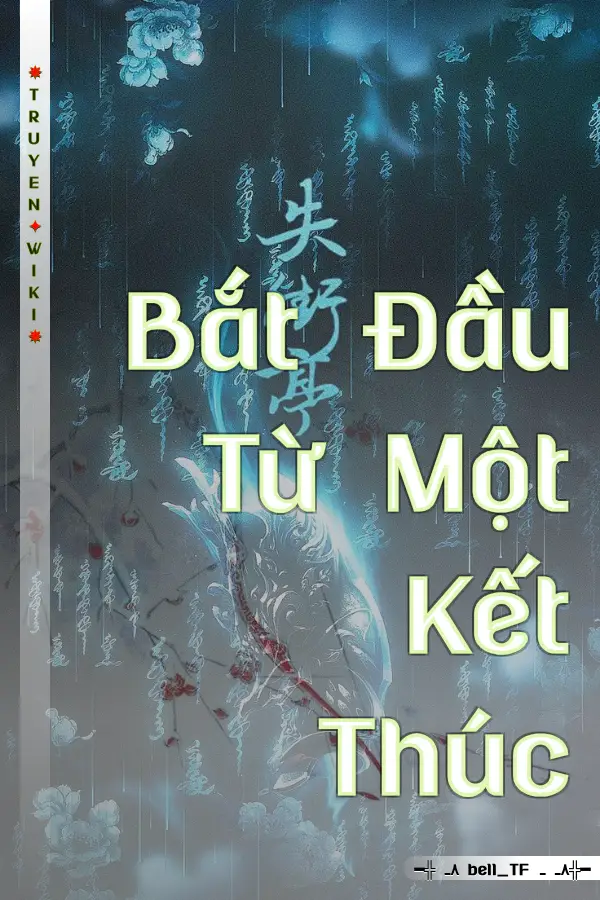 Bắt Đầu Từ Một Kết Thúc