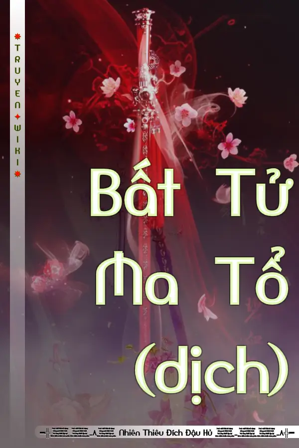 Bất Tử Ma Tổ (dịch)