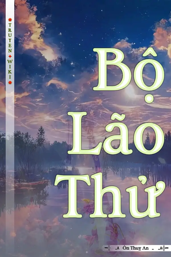 Truyện Bộ Lão Thử