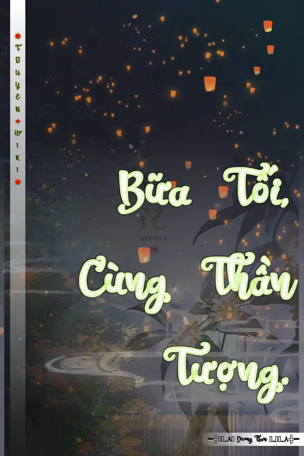 Bữa Tối, Cùng Thần Tượng.