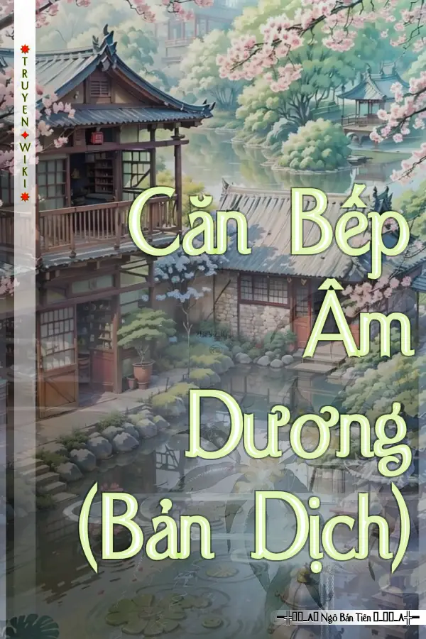 Căn Bếp Âm Dương (Bản Dịch)