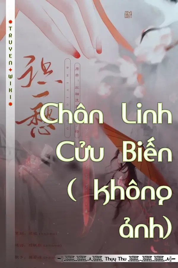 Truyện Chân Linh Cửu Biến ( không ảnh)