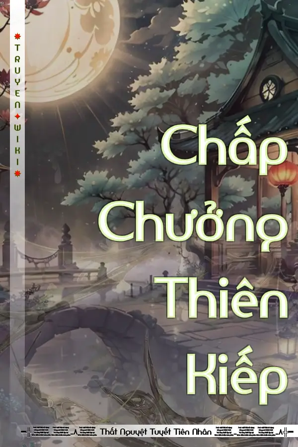 Truyện Chấp Chưởng Thiên Kiếp