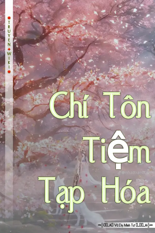 Chí Tôn Tiệm Tạp Hóa