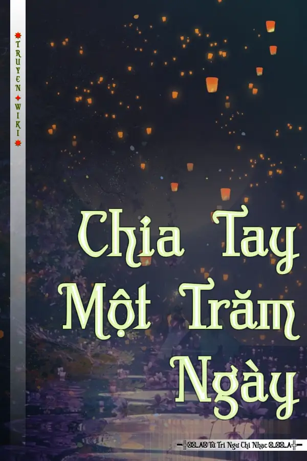 Chia Tay Một Trăm Ngày