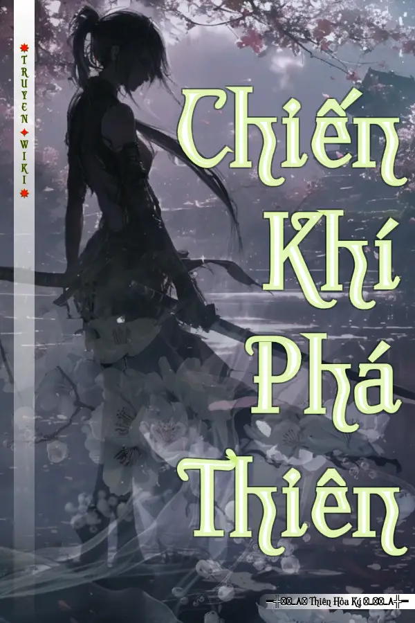 Chiến Khí Phá Thiên