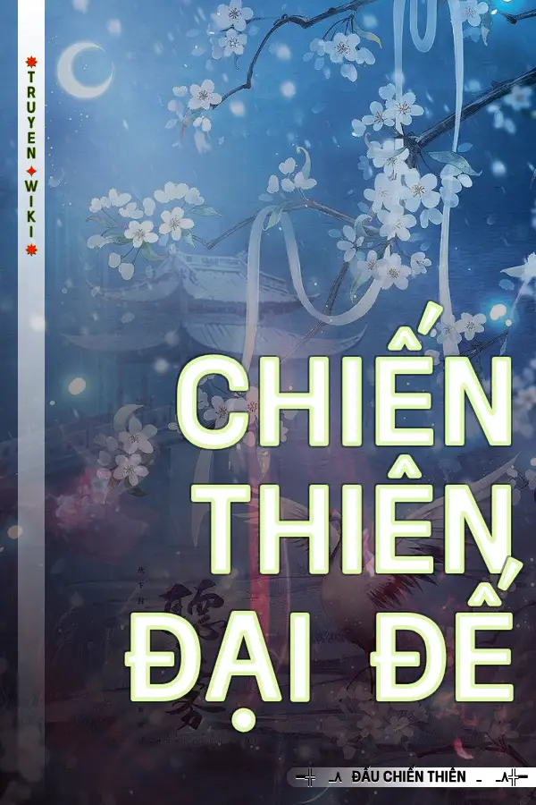 Chiến Thiên Đại Đế