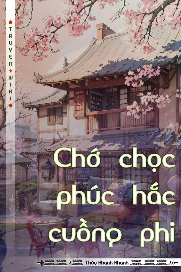 Chớ chọc phúc hắc cuồng phi