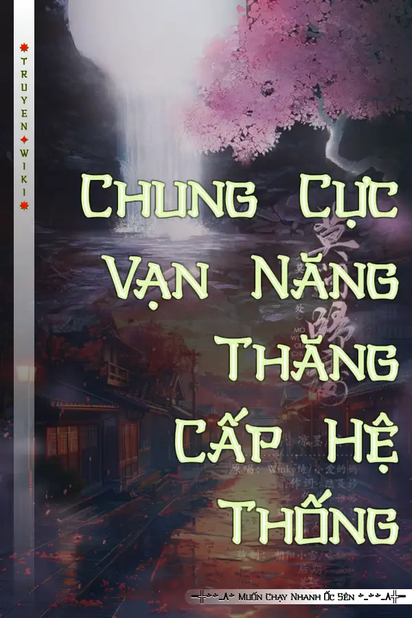 Chung Cực Vạn Năng Thăng Cấp Hệ Thống