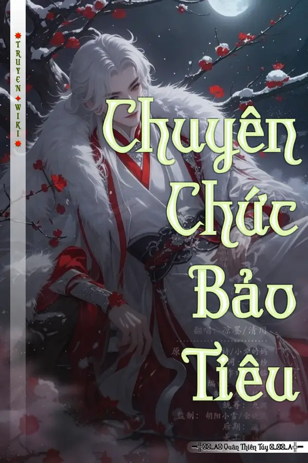 Truyện Chuyên Chức Bảo Tiêu