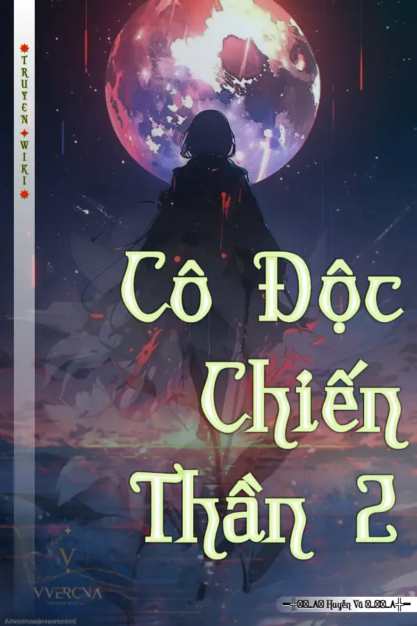 Cô Độc Chiến Thần 2