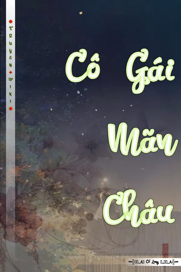 Truyện Cô Gái Mãn Châu